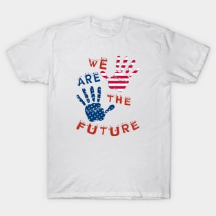 We are the future T-Shirt